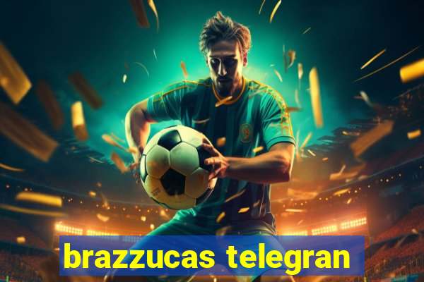 brazzucas telegran